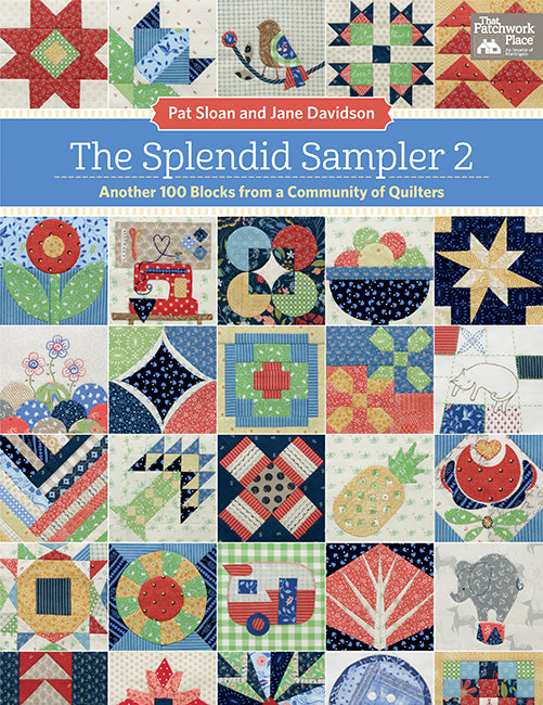 The Splendid Sampler 2 by Pat Sloan & Jane Davidson